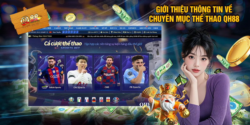 Thể Thao QH88 - Sảnh Cược Trực Tuyến Siêu Hot Tại Nhà Cái 1 Giới Thiệu Thông Tin Về Chuyên Mục Thể Thao QH88