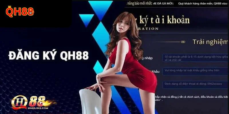 Đăng Ký QH88 - Hướng Dẫn An Toàn Chỉ Với Vài Phút Đọc kỹ thông tin hướng dẫn sẽ giúp bạn tạo tài khoản dễ dàng.
