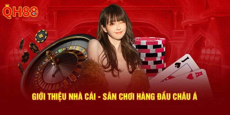 QH88 QH88 được chứng thực là nhà cái cá cược trực tuyến hàng đầu.