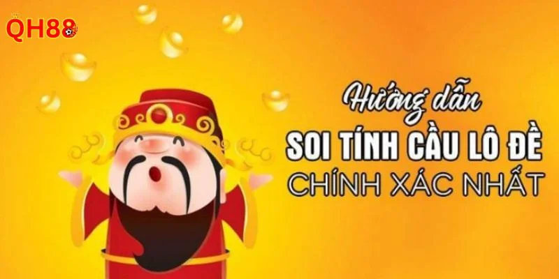 Soi Cầu Đề Chuẩn Với Kỹ Thuật Chơi Bất Bại Từ Cao Thủ QH88 Muốn soi cầu đề chính xác cược thủ cần dựa trên các cơ sở khoa học.